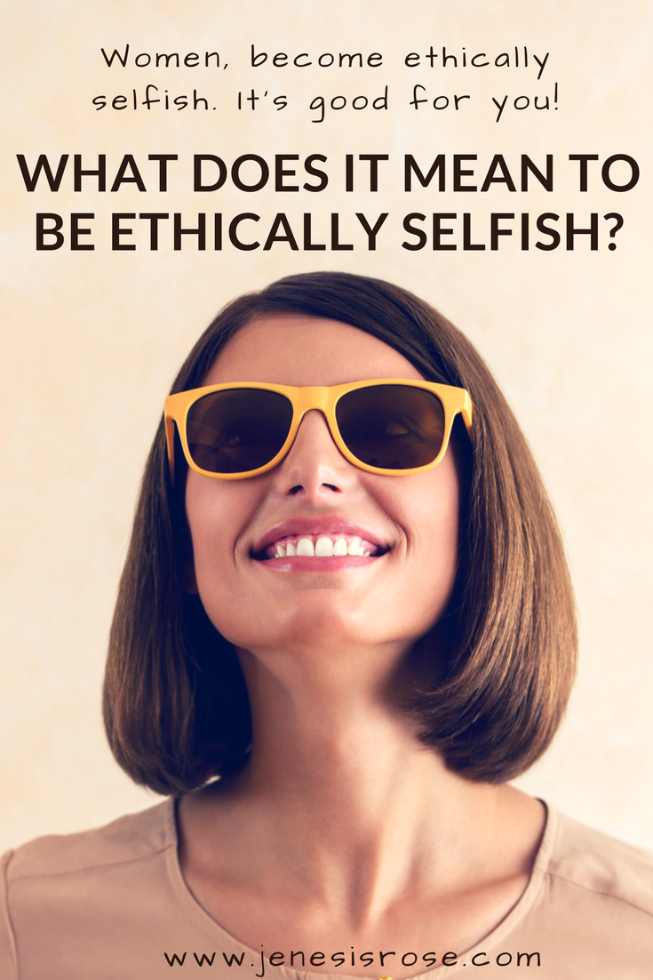 women-become-ethically-selfish-it-s-good-for-you