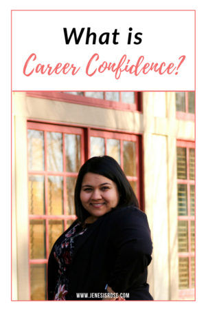 What is career confidence? get your dream job