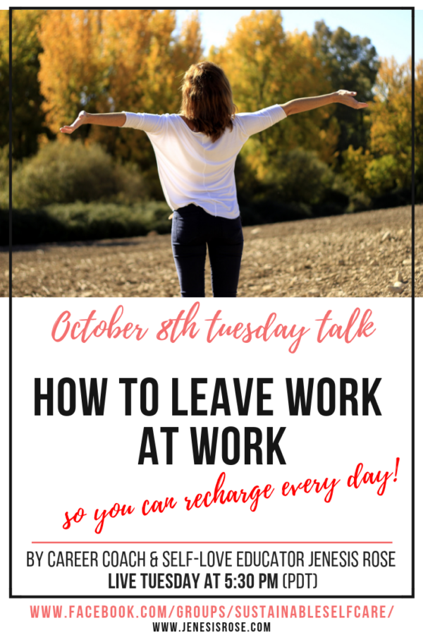 Leave The Work To Me Chapter 1 How To Leave Work At Work - Jenesis Rose Coaching
