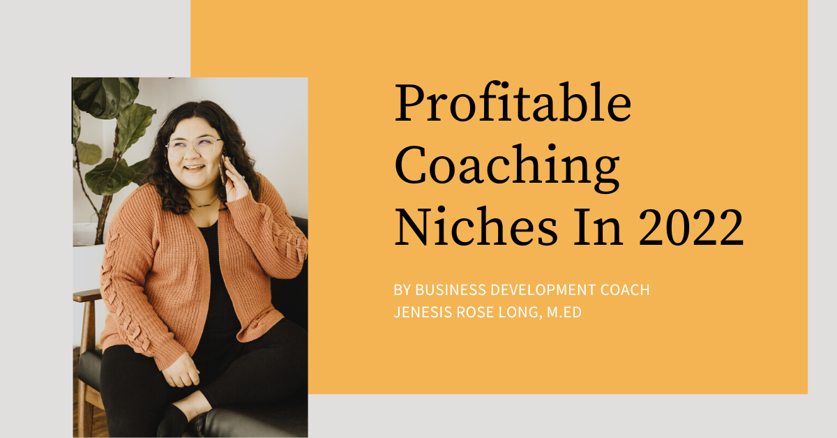 Profitable Coaching Niches In 2022