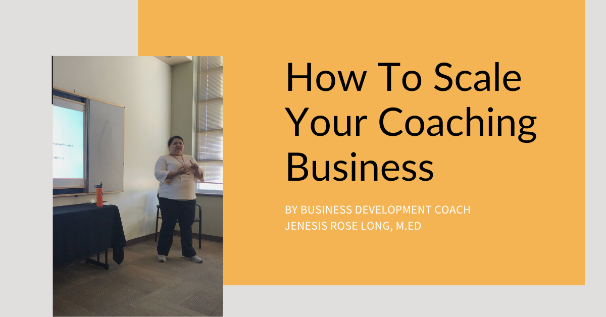 How To Scale Your Coaching Business