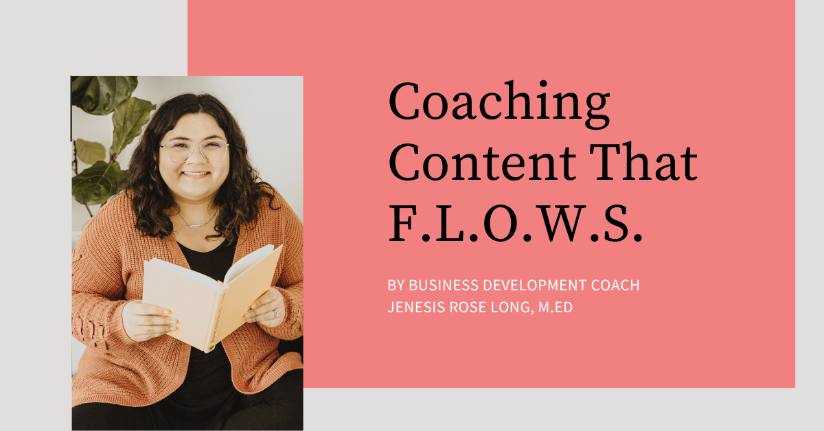 Coaching Content That Flows