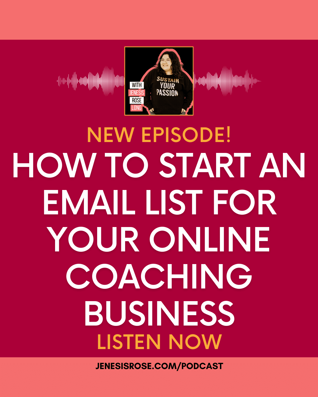 How To Start An Email List For Your Online Coaching Business - Podcast for New Coaches