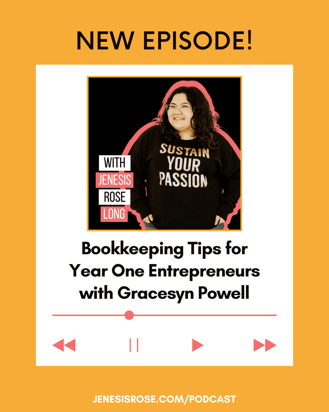 Ep. 61 Bookkeeping Tips for Year One Entrepreneurs with Gracesyn Powell