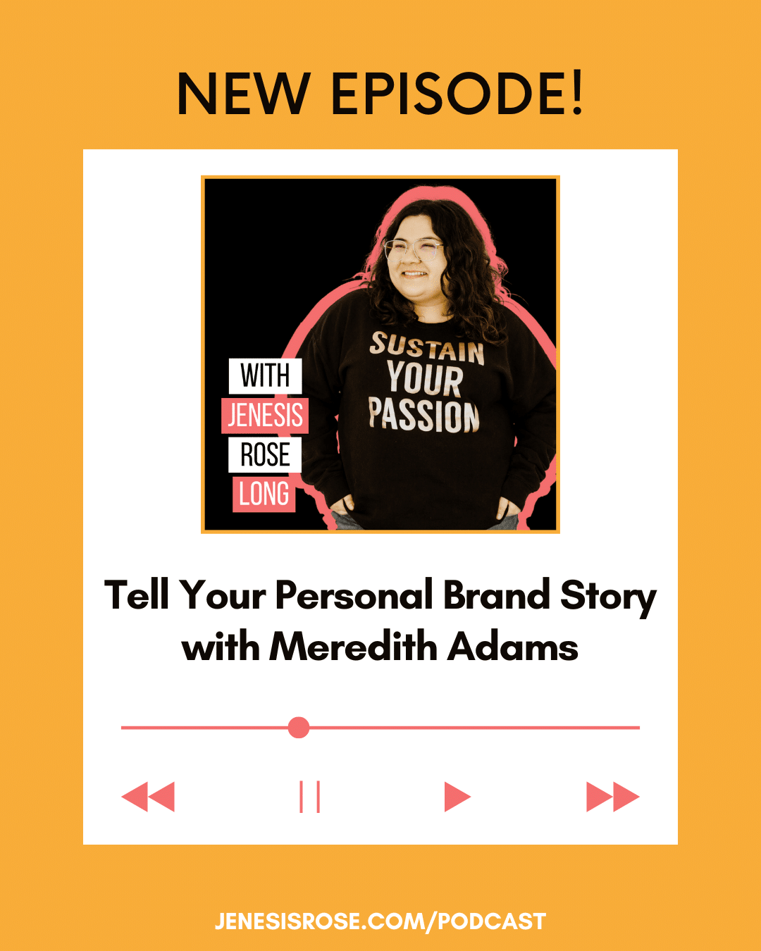 How To Tell Your Personal Brand Story with Meredith Adams