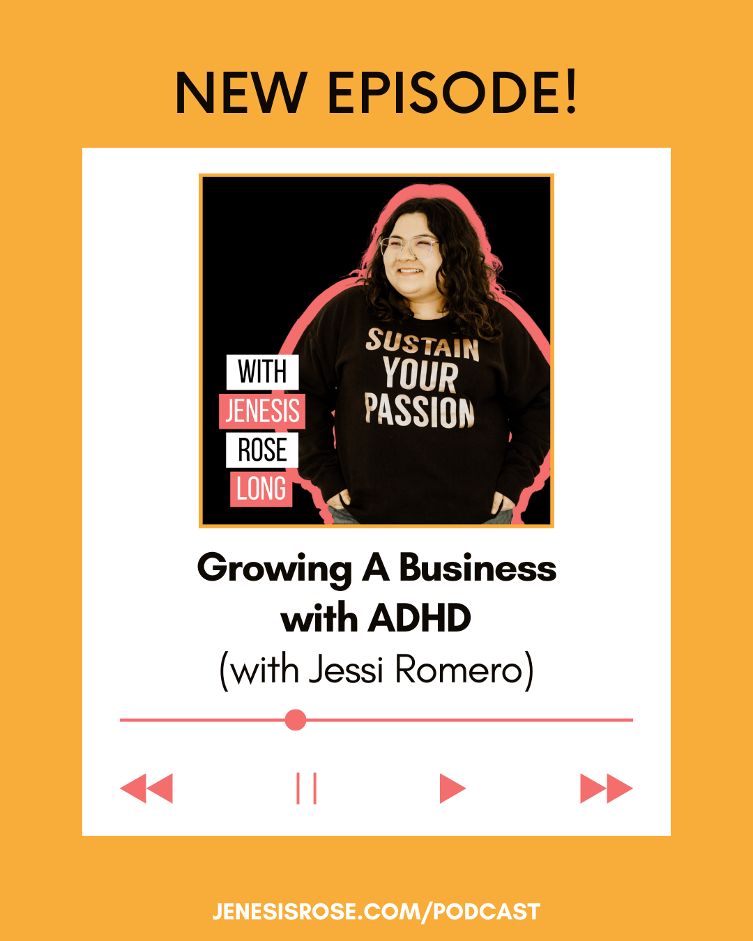 Growing A Business with ADHD (with Jessi Romero)